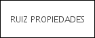 RUIZ PROPIEDADES