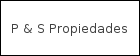 P & S Propiedades logo