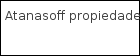 Atanasoff propiedades