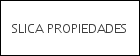 Slica Propiedades