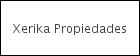 Xerika Propiedades