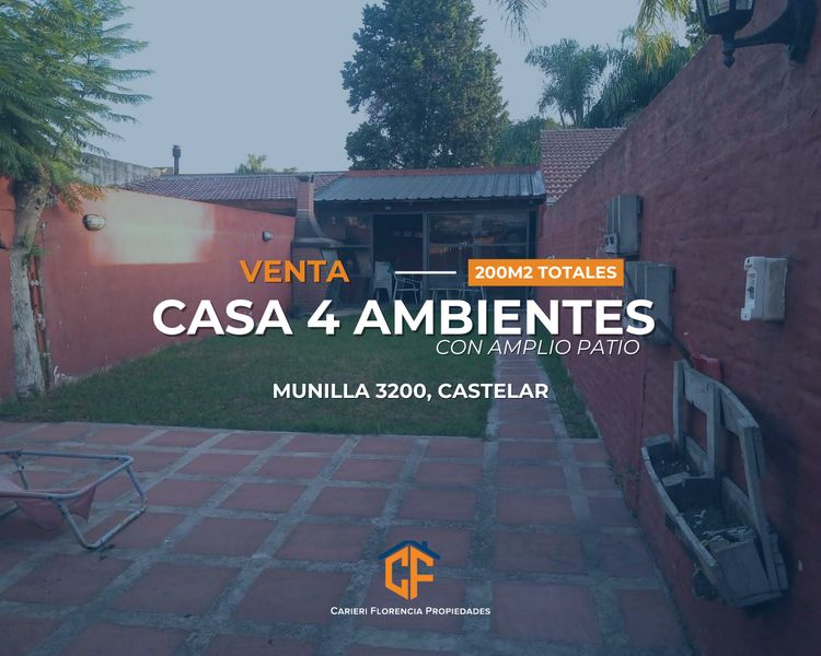 CASA 4 AMBIENTES EN VENTA, CON PATIO, PARRILA Y QUINCHO EN CASTELAR NORTE