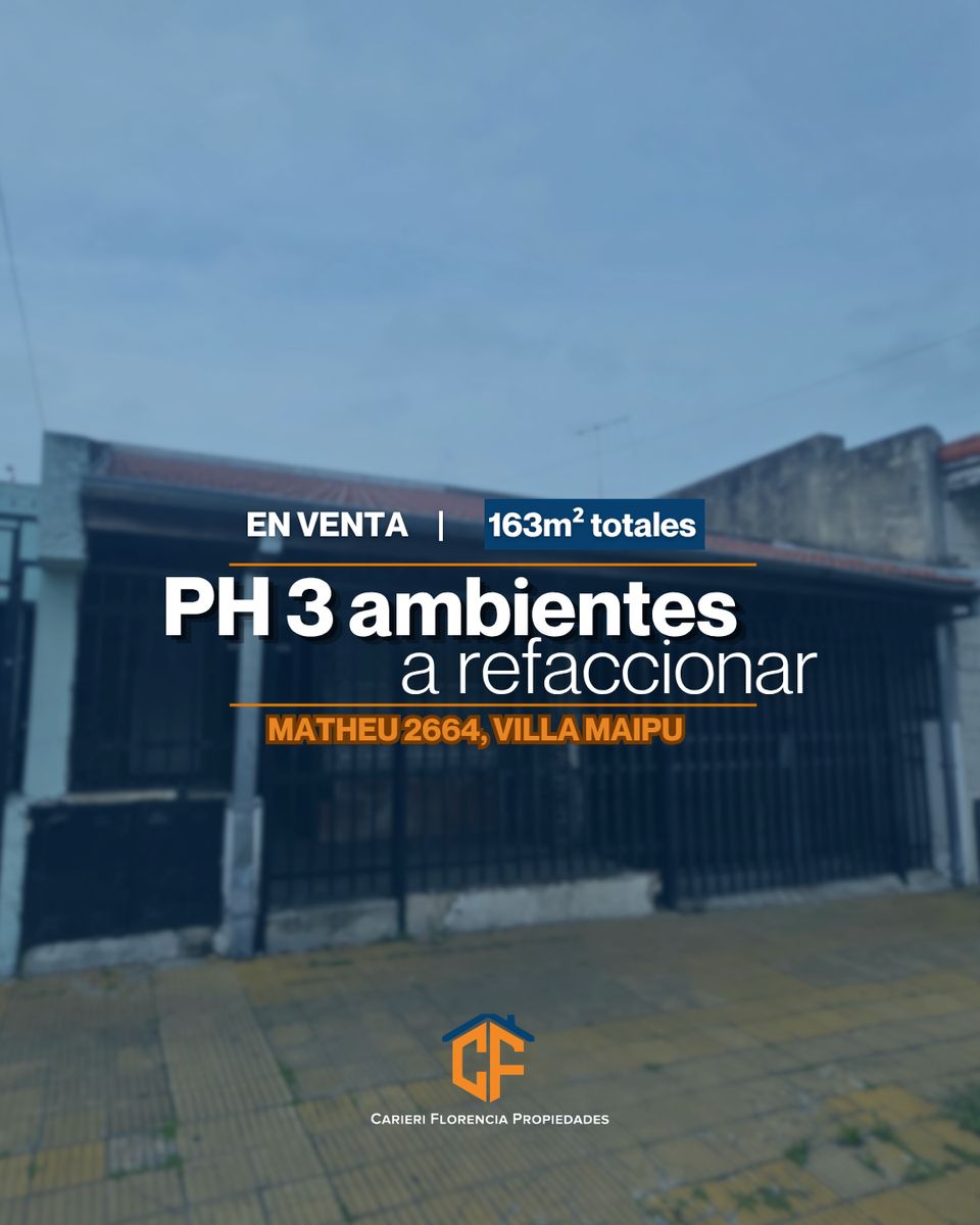 PH EN VENTA A REFACCIONAR EN VILLA MAIPU