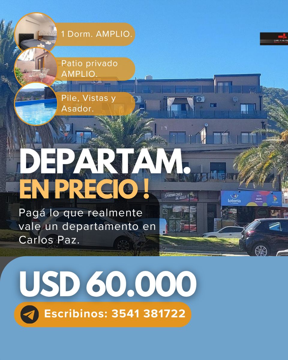 1 DORM. Amplio con Patio grande y Pileta en terraza.