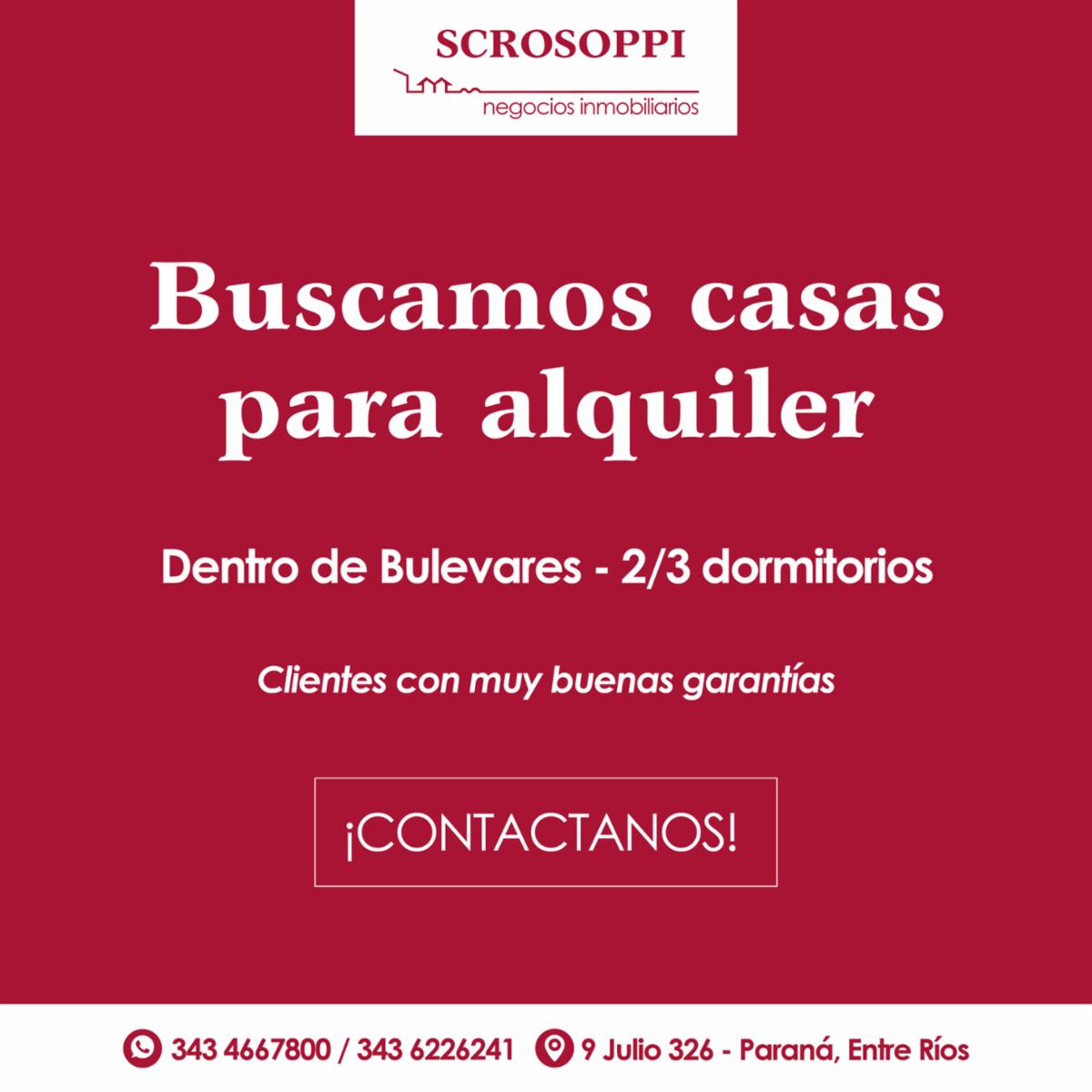 Buscamos casas para alquiler - Dentro de Bulevares