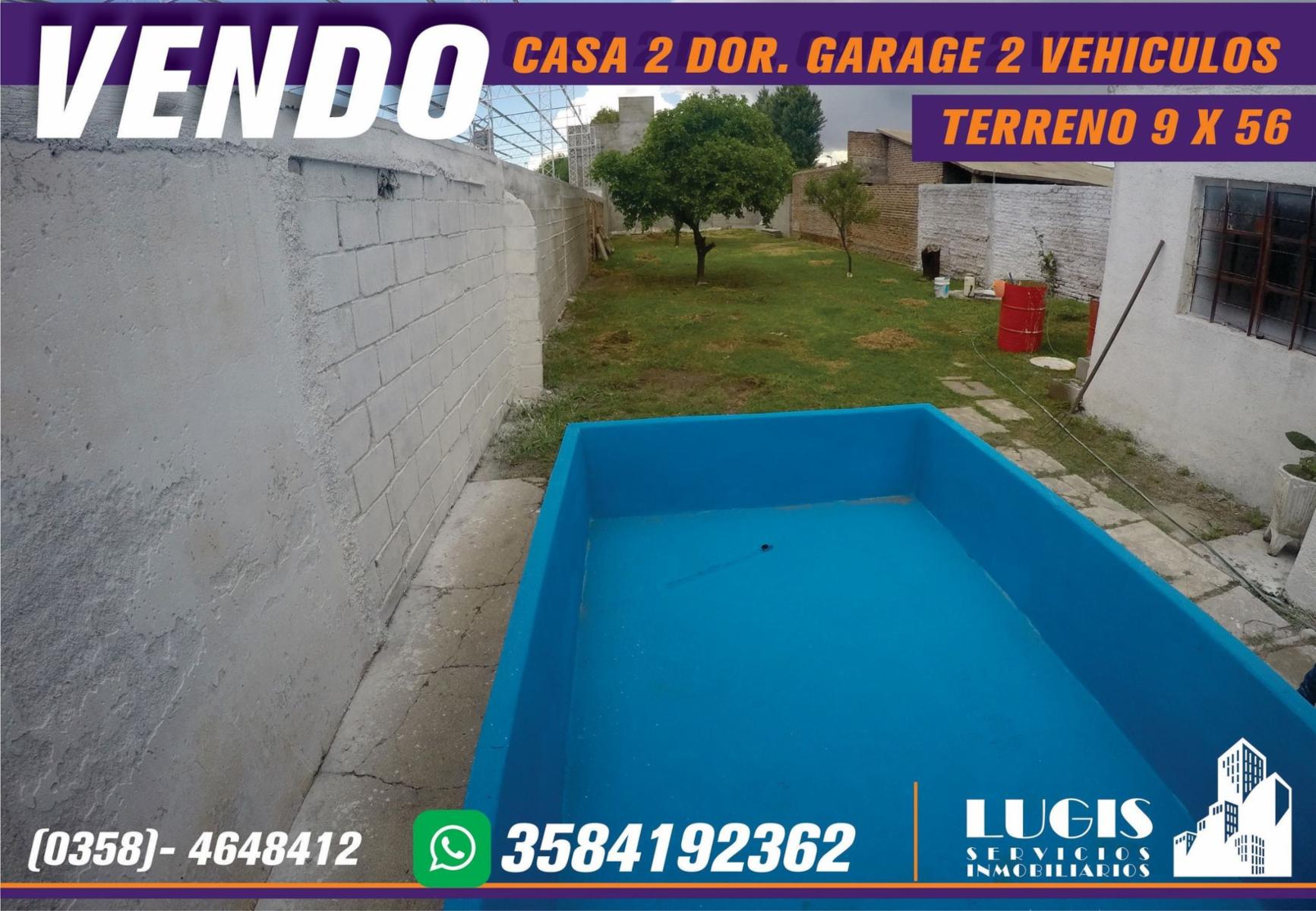 VENDO  casa 2 dormitorios terreno 9x56